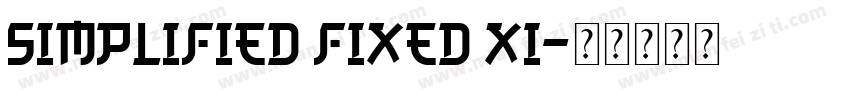 simplified fixed xi字体转换